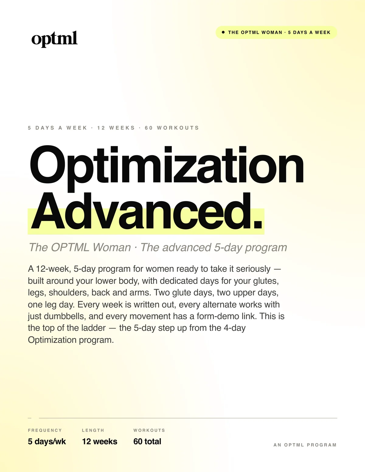 The OPTML Woman — Advanced
